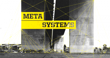 Metasystems: An exploration of our evolving landscape